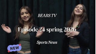Bears TV Episode 24 Spring 2026 Sports News