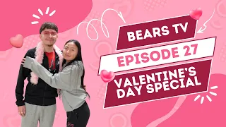 Bears TV Episode 27 Spring 2026 Valentines Special